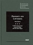 Property and Lawyering, 3d, Freyermuth, R. Wilson and Organ, Jerome M., 031421013X