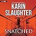 Snatched: Will Trent, Book 6