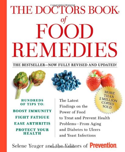 The doctors book of food remedies: the latest findings …