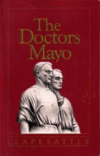 The Doctors Mayo