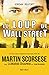 Le Loup de Wall Street by 