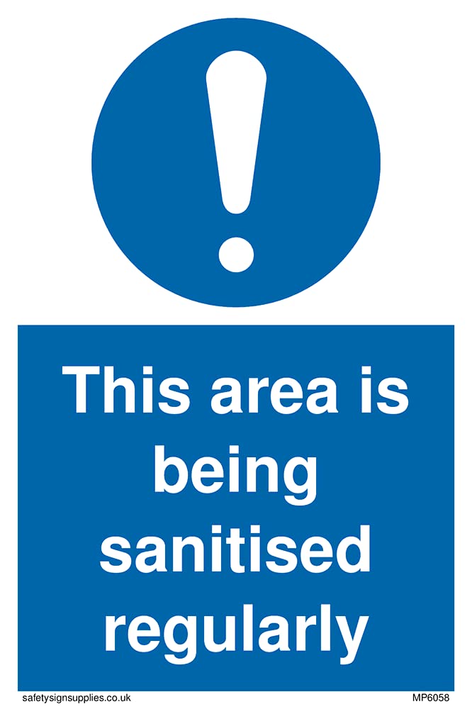 Pack of five - This area is being sanitised regularly Sign - 100x150mm - A6P