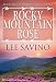 Rocky Mountain Rose (Rocky Mountain Bride Series Book 3)