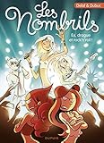 Les Nombrils - tome 8 - Ex, drague et rock'n'roll ! (French Edition) by 