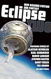 Eclipse 2: New Science Fiction and Fantasy