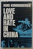 Love and hate in China by 