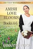 Amish Love Blooms Books 4- 6: Amish Romance by Samantha Price
