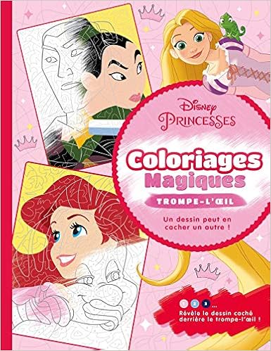 Disney Princesses Coloriages Magiques Trompe L Oeil Trompe L Oeil Mariez Jeremy Amazon Fr Livres