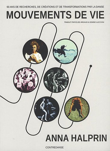 Mouvements de vie (French Edition) by Anna Halprin (Paperback)