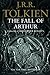 The Fall of Arthur by J.R.R. Tolkien, Christopher Tolkien