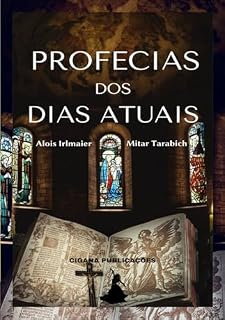 Livro Profecias Dos Dias Atuais
