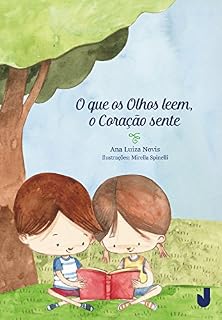 Livro O que os olhos veem o coração sente