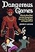 Dangerous Games: What the Moral Panic over Role-Playing Games Says about Play, Religion, and Imagined Worlds