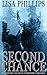 Second Chance (Northwest Counter-Terrorism Taskforce Book 2) by Lisa Phillips