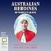 Australian Heroines of World War One by Susanna de Vries, Deidre Rubenstein