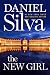 The New Girl: A Novel (Gabriel Allon Book 19) by Daniel Silva
