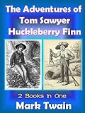 Read Online Mark Twain: Adventures Of Tom Sawyer [Illustrated] & Adventures of Huckleberry Finn (Fully Illustrat Doc