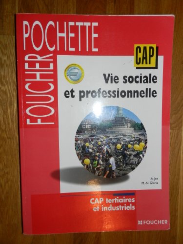 Vie sociale et professionnelle