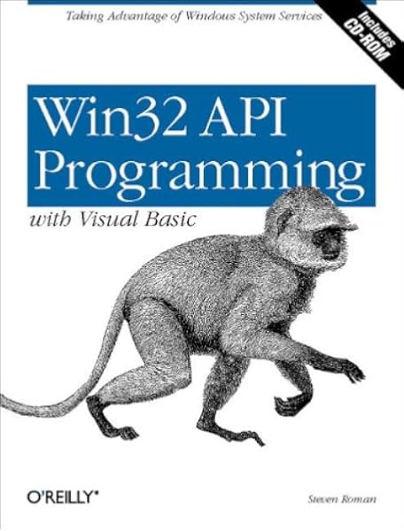 Win32 Api Programming With Visual Basic Steven Roman Phd 9781565926318 Amazon Com Books