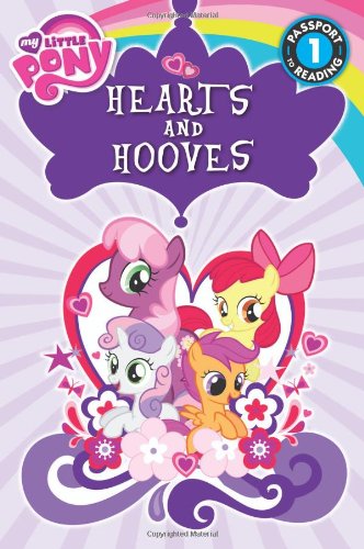 My Little Pony: Hearts and Hooves (Passport to Reading Level 1)