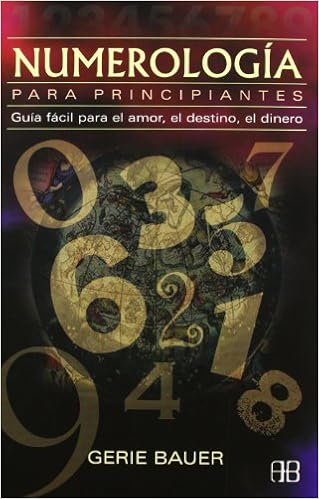 Numerologia Para Principiantes Guia Facil Para El Amor El
