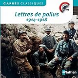 Lettres de Poilus 1914-1918 (French Edition) by 