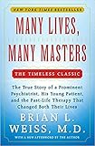 Many Lives, Many Masters: The True Story of a