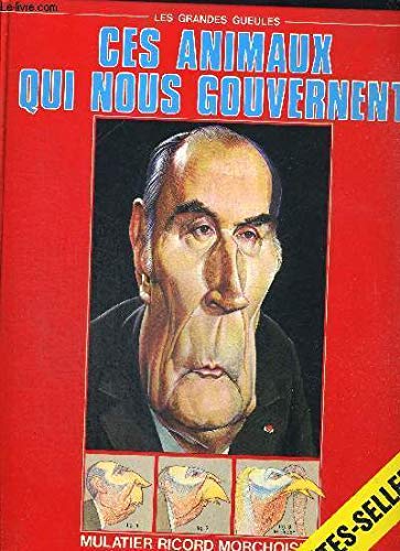 Ces animaux qui nous gouvernent