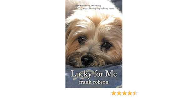 Lucky For Me Robson Frank 9780732285050 Amazon Com Books