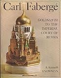 Front cover for the book Carl Faberge: Goldsmith to the Imperial Court of Russia by A. Kenneth Snowman