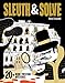 Sleuth & Solve: 20+ Mind-Twisting Mysteries: (Mystery Book for Kids and Adults, Puzzle and Brain Teaser Book for All Ages)
