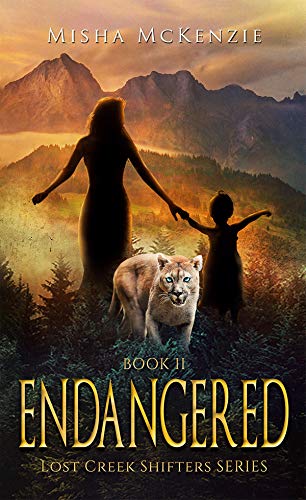 Endangered Lost Creek Shifters Book 2 - 