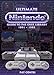 Ultimate Nintendo: Guide to the SNES Library (1991-1998) by 