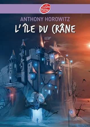 L Ile Du Crane Fictions French Edition Ebook Horowitz Anthony Daniau Marc Le Goyat Annick Kindle Store Amazon Com L Ile Du Crane Fictions French Edition Ebook Horowitz Anthony Daniau Marc Le Goyat Annick Kindle Store Amazon Com