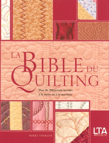 La  bible du quilting