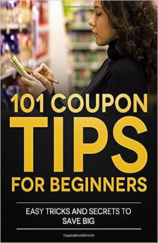 101 Coupon Tips For Beginners Easy Tricks And Secrets To - 