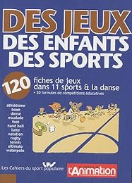 Des  jeux, des enfants, des sports