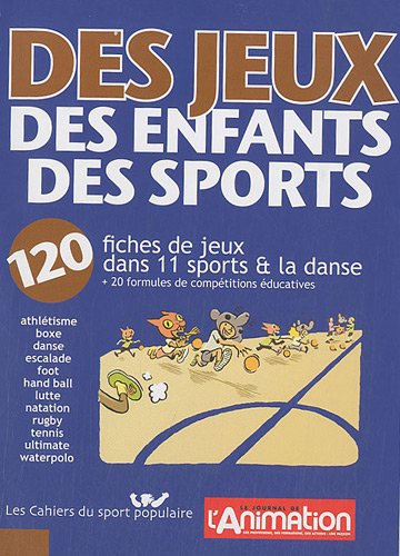 Des  jeux, des enfants, des sports