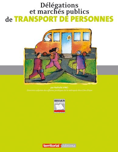 Délégations et marchés publics de transport de personnes