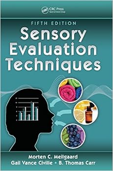 Sensory Evaluation Techniques Sensory Evaluation Techniques