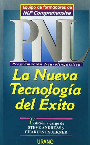 Pnl La Nueva Tecnologia Del Exito Programacion Neurolinguistica Steve Andreas Pdf Lastregciowis