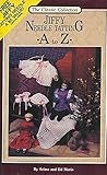 Jiffy Needle Tatting: A to Z (The Classic Collection) by