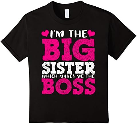 Kids I'm The Big Sister Which Makes Me The Boss T-Shirt 8 Black