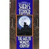 The Gate to Women's Country: A Novel
