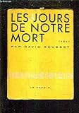 Les jours de notre mort by