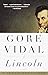 Lincoln: A Novel (The American Chronicle Series)