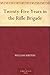 Twenty-Five Years in the Rifle Brigade by