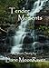 Tender Moments, A Short Story - Book by Liane Moonraven