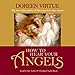 How to Hear Your Angels