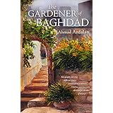 The Gardener of Baghdad
